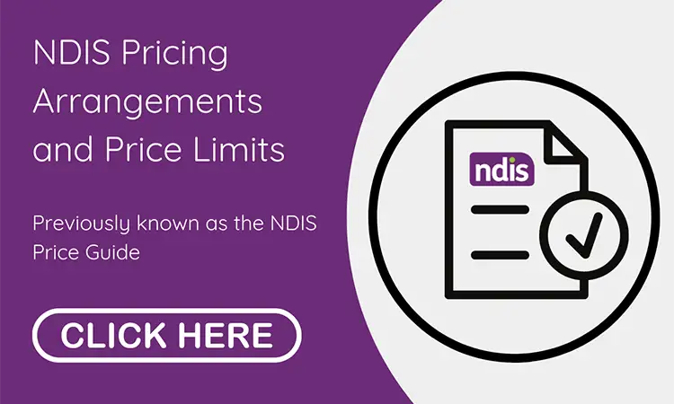 NDIS price guide, find the latest NDIS prices & Support Items.